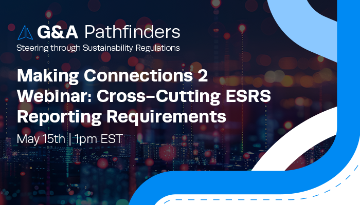 G&A Pathfinders Webinar - Making Connections 2: Cross-Cutting ESRS Reporting Requirements